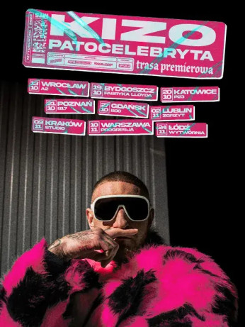 Przytkowice Wydarzenie Koncert KIZO ☆ PATOCELEBRYTA TOUR