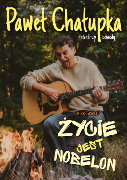 Kalwaria Zebrzydowska Wydarzenie Stand-up Paweł Chałupka - nowy program: Życie jest nobelon