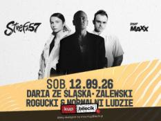Przytkowice Wydarzenie Koncert ZALEWSKI • NATALIA PRZYBYSZ • DARIA ZE ŚLĄSKA • ROGUCKI & NORMALNI LUDZIE | more soon | SB.12.09.26